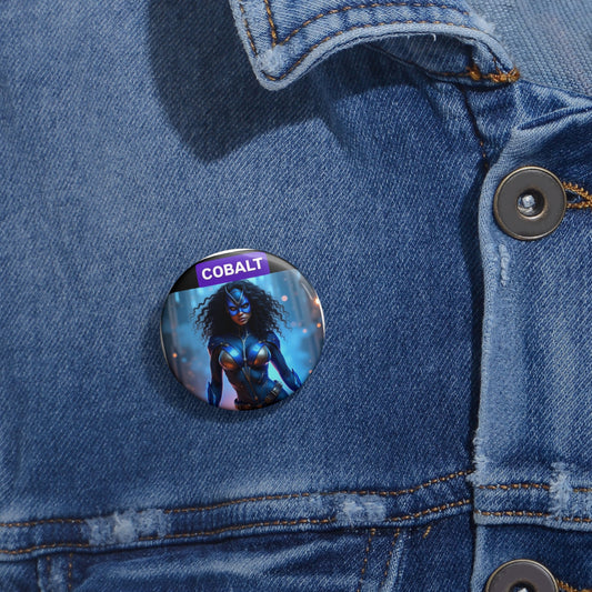 COBALT Pin Buttons - Unique Accessories for Fans, Gifts for Birthdays, Comic Con, and Everyday Wear, Collectible Badges, Cobalt Design