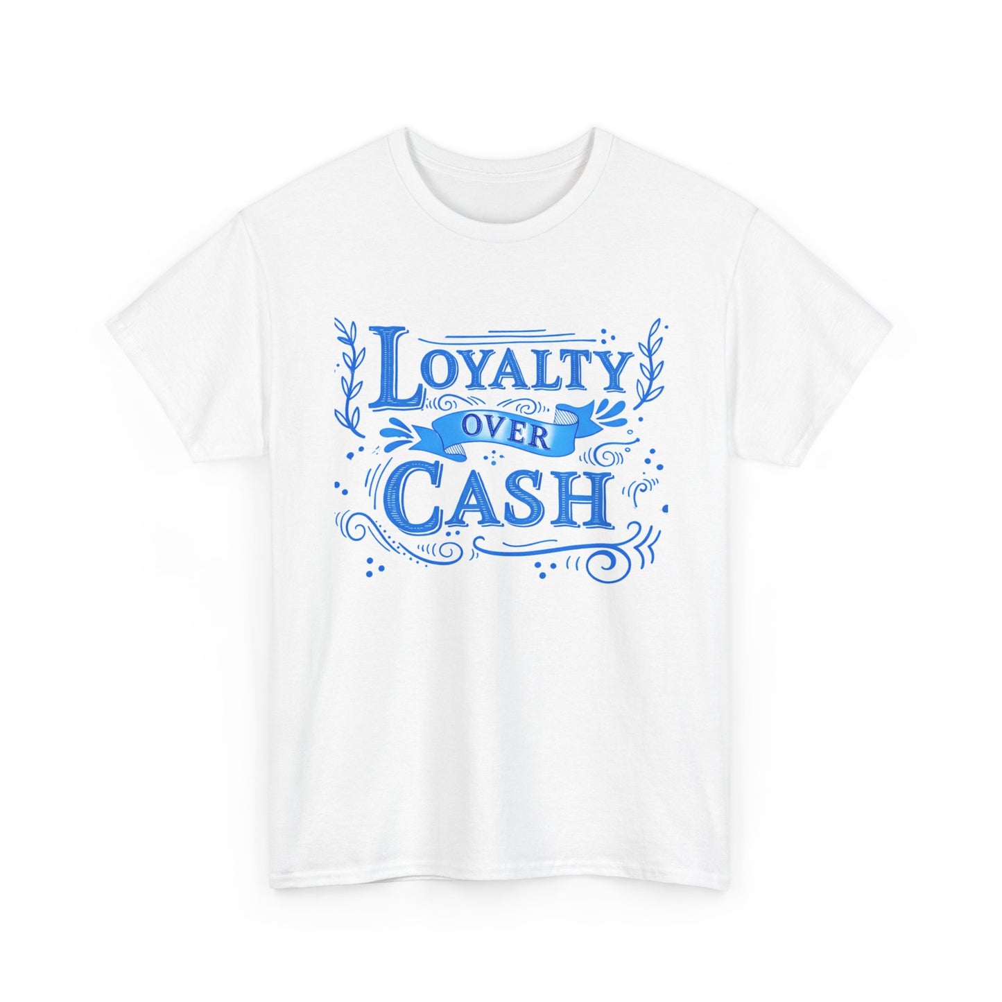 Loyalty Over Cash