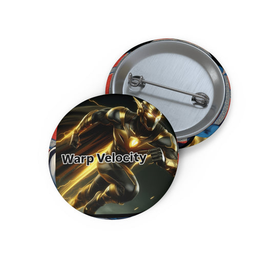 WARP VELOCITY Pin Buttons for Fans, Unique Collectible Accessories, Perfect for Gifts, Parties, and Events, Stylish Fashion Statement