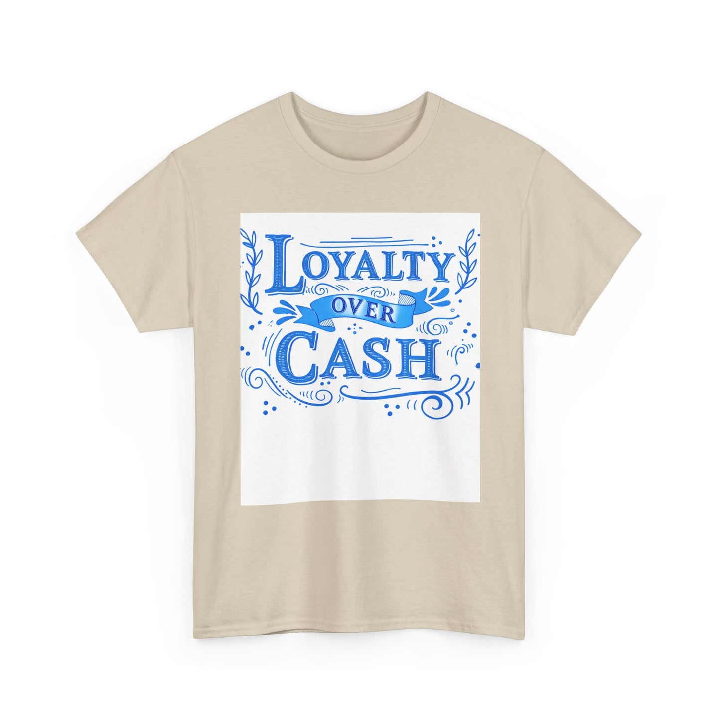 Loyalty Over Cash