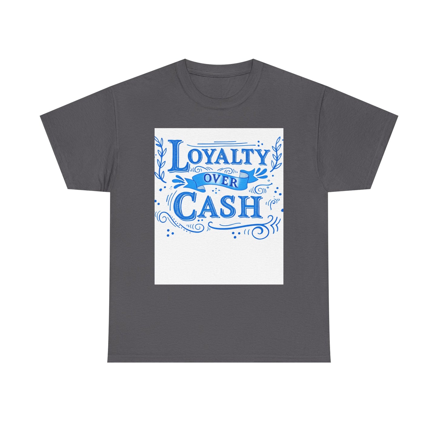 Loyalty Over Cash
