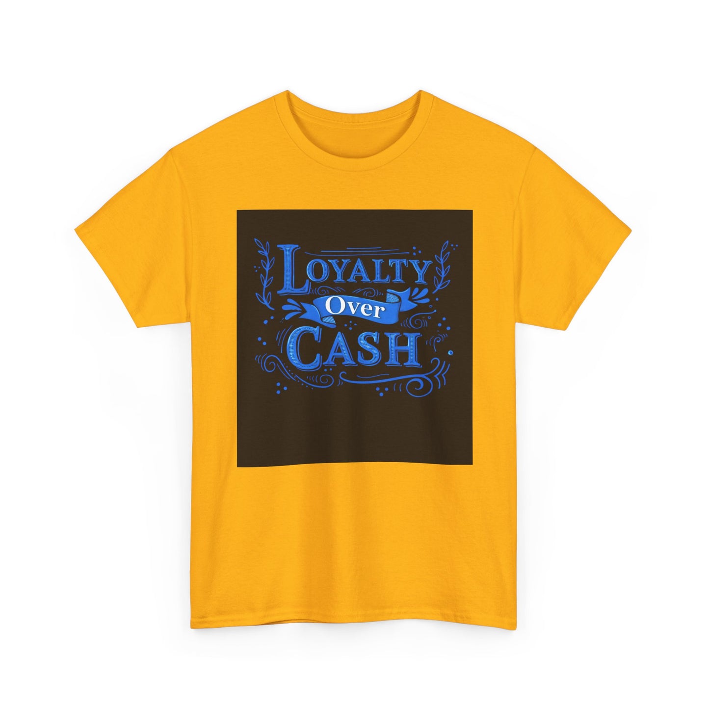 Loyalty Over Cash
