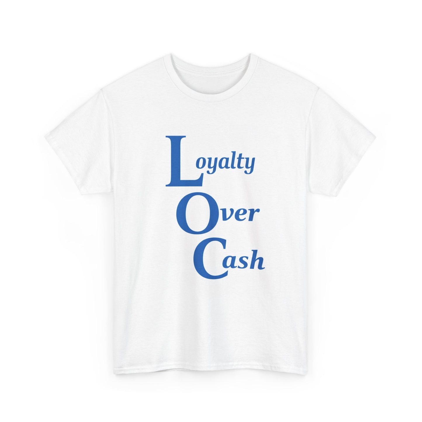 Loyalty Over Cash