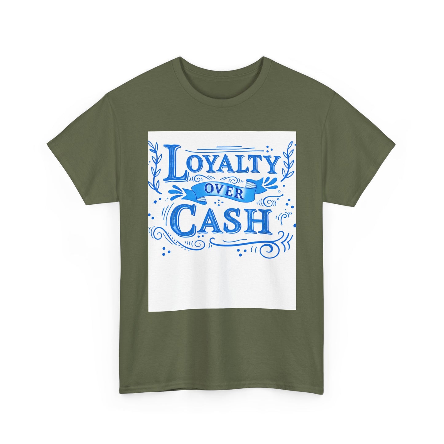 Loyalty Over Cash