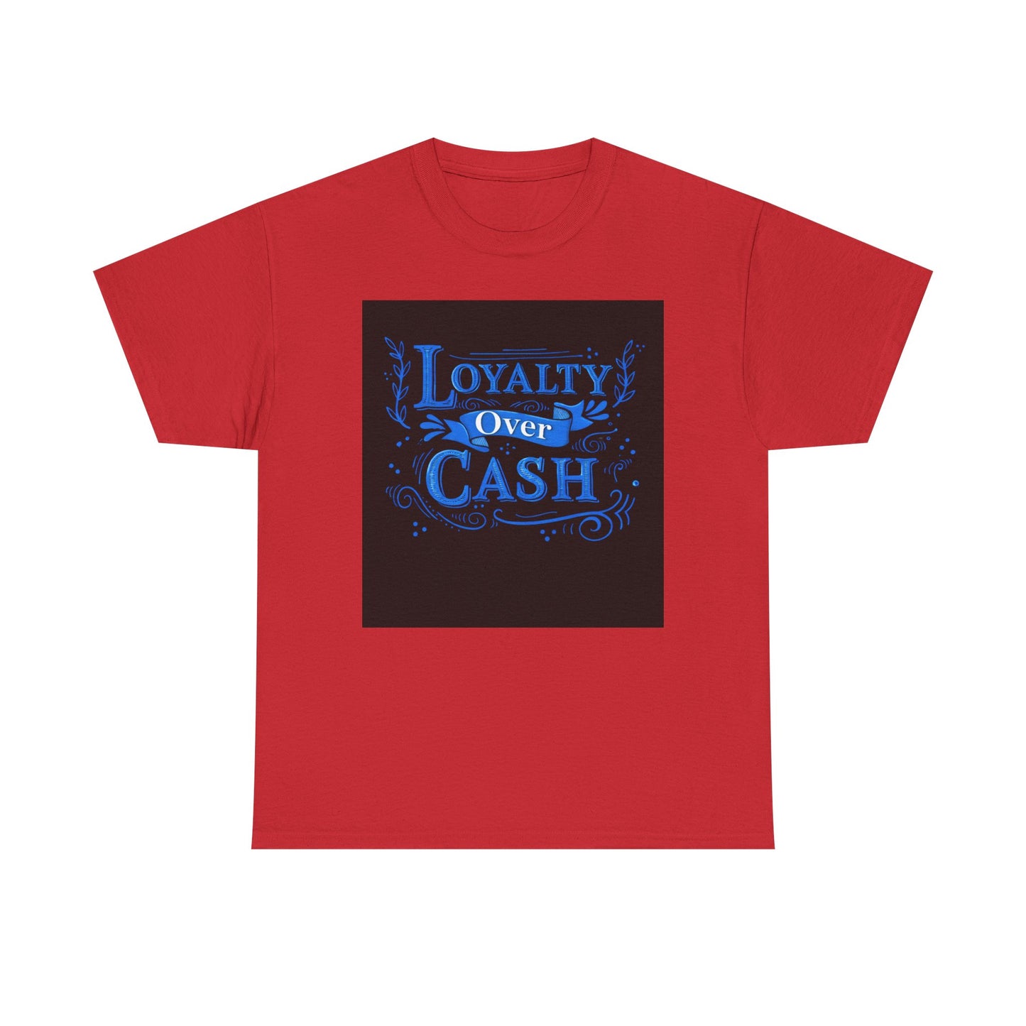 Loyalty Over Cash