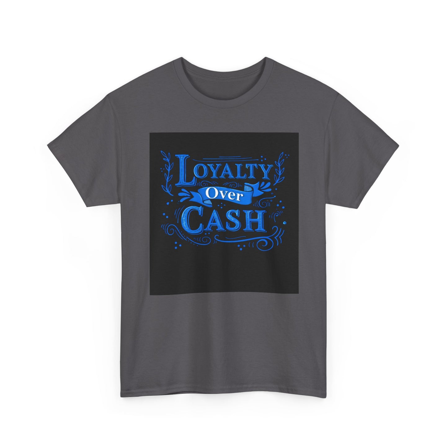 Loyalty Over Cash